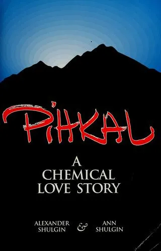PiHKAL: A Chemical Love Story